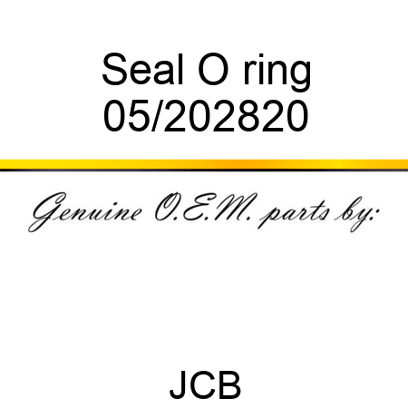 Seal O ring 05/202820