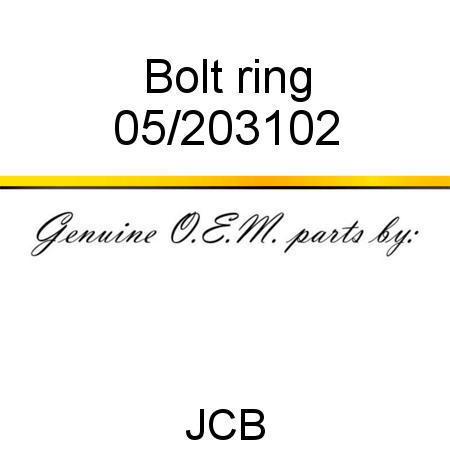 Bolt, ring 05/203102