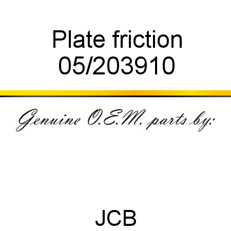 Plate, friction 05/203910