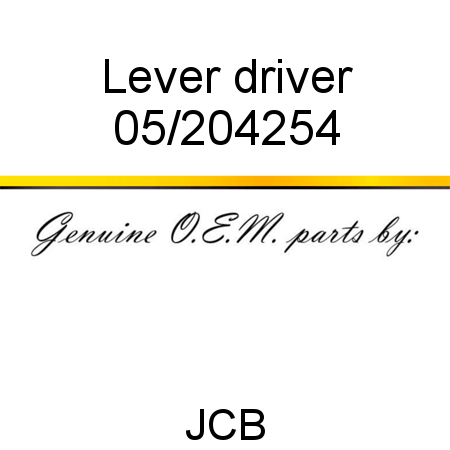 Lever, driver 05/204254