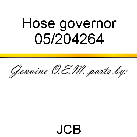 Hose, governor 05/204264
