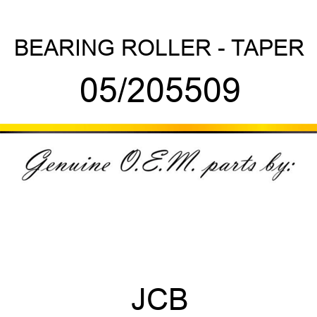 BEARING, ROLLER - TAPER 05/205509