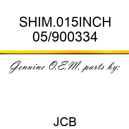 SHIM.015INCH 05/900334
