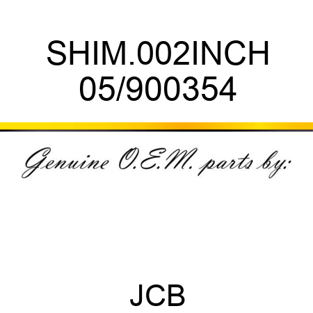 SHIM.002INCH 05/900354