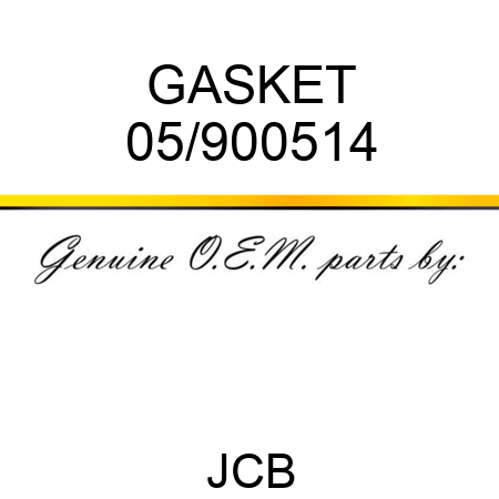 GASKET 05/900514