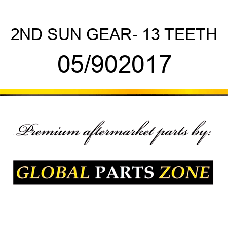2ND SUN GEAR- 13 TEETH 05/902017