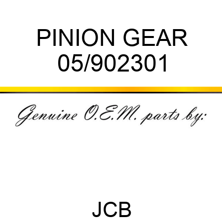 PINION GEAR 05/902301
