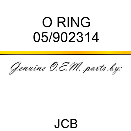 O RING 05/902314
