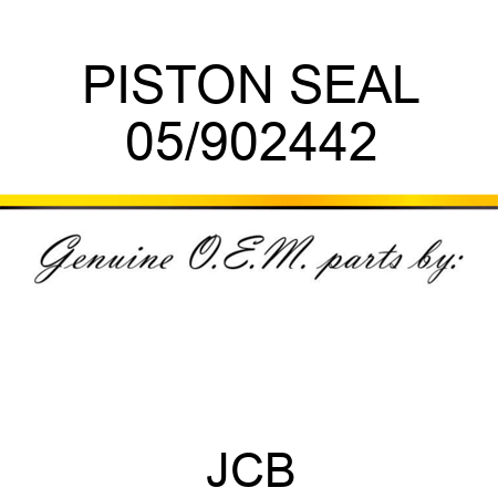 PISTON SEAL 05/902442