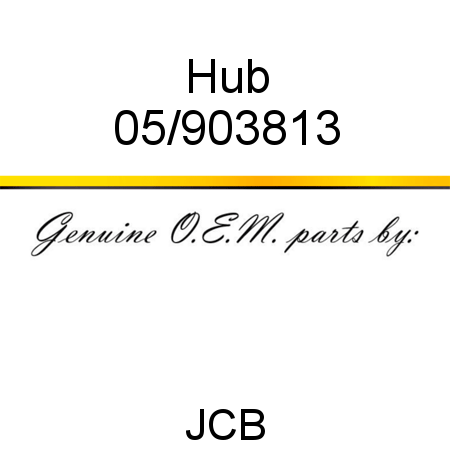 Hub 05/903813