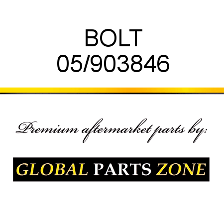 BOLT 05/903846