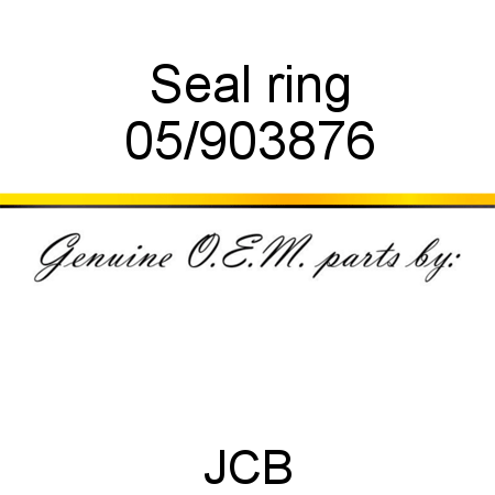 Seal, ring 05/903876