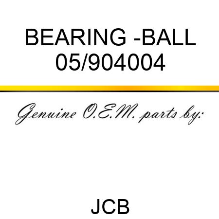 BEARING -BALL 05/904004