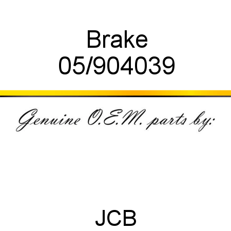Brake 05/904039