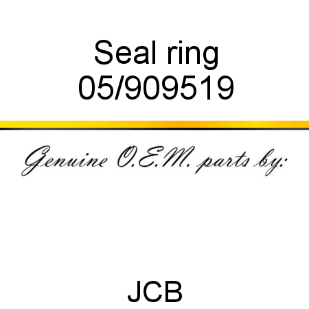 Seal, ring 05/909519