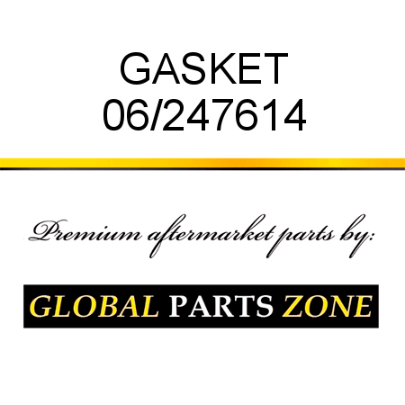 GASKET 06/247614