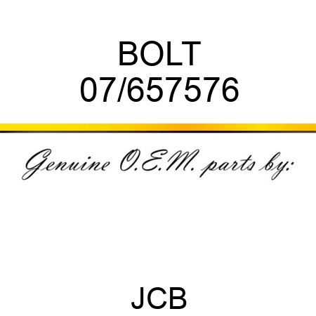 BOLT 07/657576