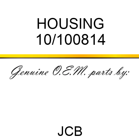 HOUSING 10/100814