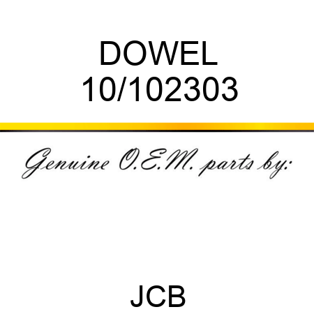 DOWEL 10/102303