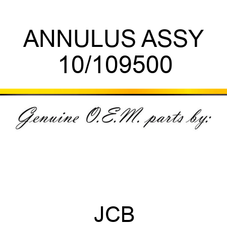 ANNULUS ASSY 10/109500