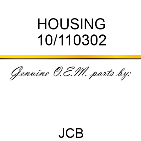 HOUSING 10/110302