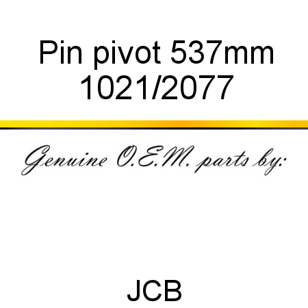 Pin, pivot, 537mm 1021/2077