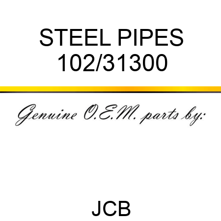 STEEL PIPES 102/31300