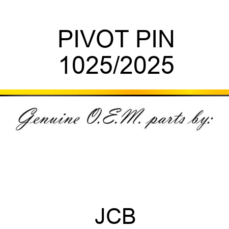 PIVOT PIN 1025/2025