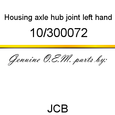 Housing, axle hub joint, left hand 10/300072