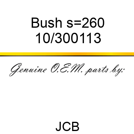 Bush s=26,0 10/300113