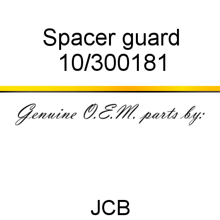 Spacer, guard 10/300181
