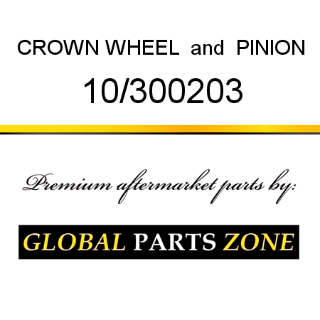 CROWN WHEEL & PINION 10/300203