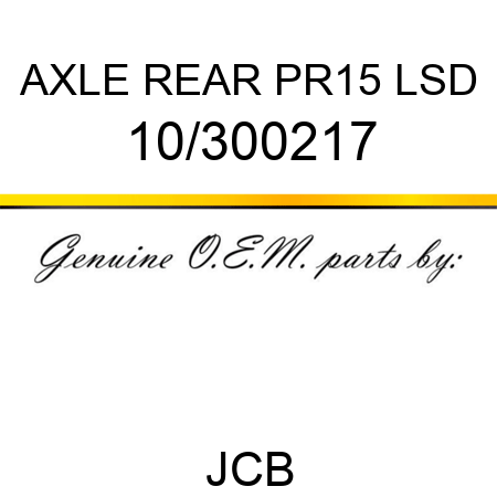 AXLE REAR PR15 LSD 10/300217