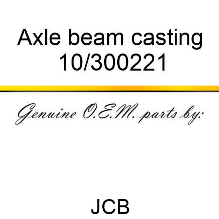 Axle beam casting 10/300221