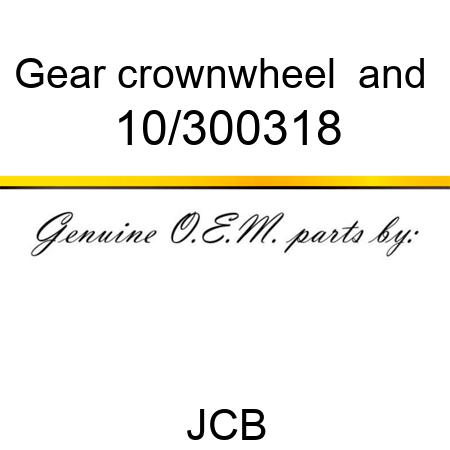 Gear crownwheel & 10/300318