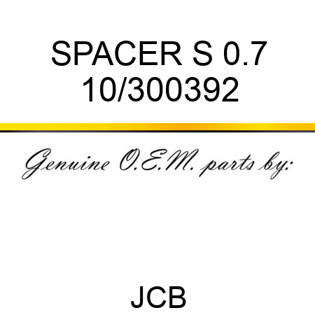 SPACER S 0.7 10/300392