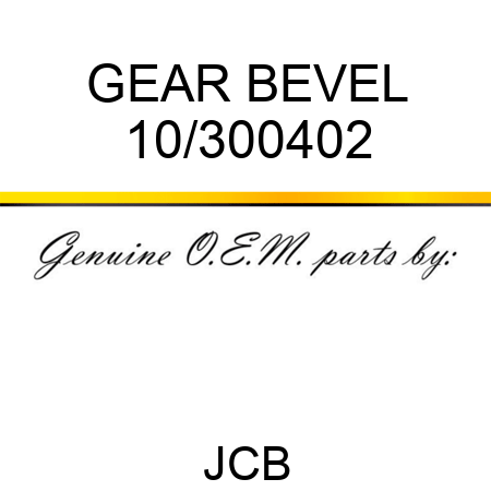 GEAR BEVEL 10/300402