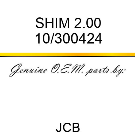 SHIM 2.00 10/300424