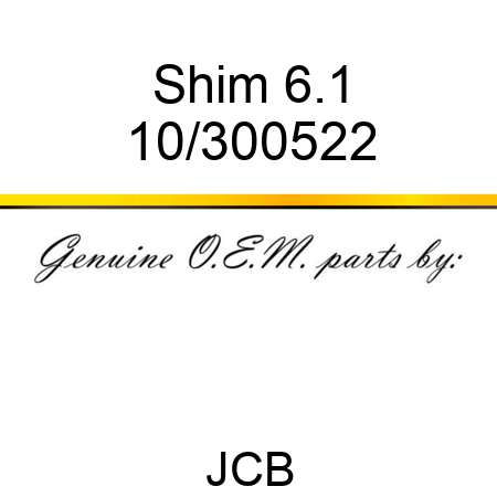 Shim 6.1 10/300522