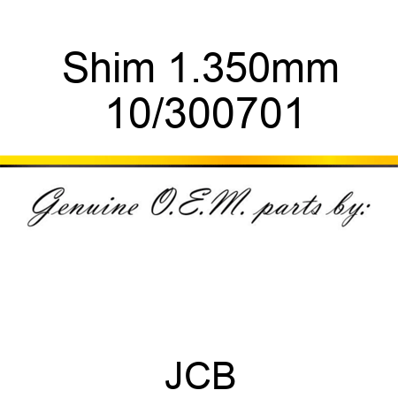 Shim 1.350mm 10/300701