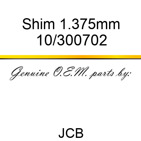 Shim 1.375mm 10/300702