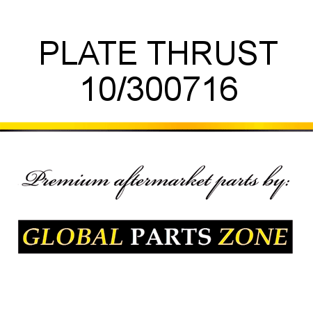 PLATE THRUST 10/300716