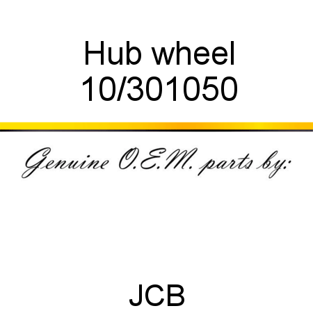 Hub, wheel 10/301050
