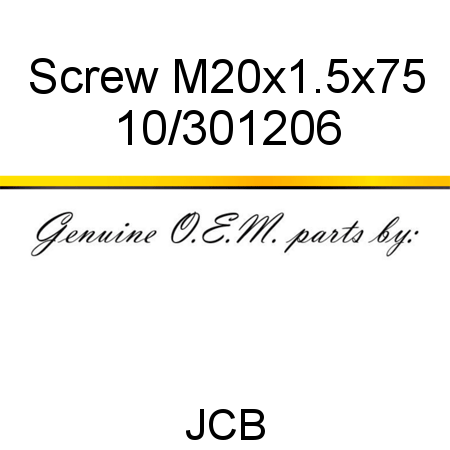 Screw, M20x1.5x75 10/301206