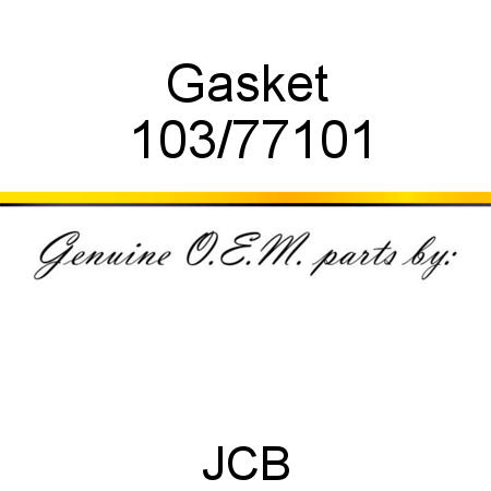 Gasket 103/77101