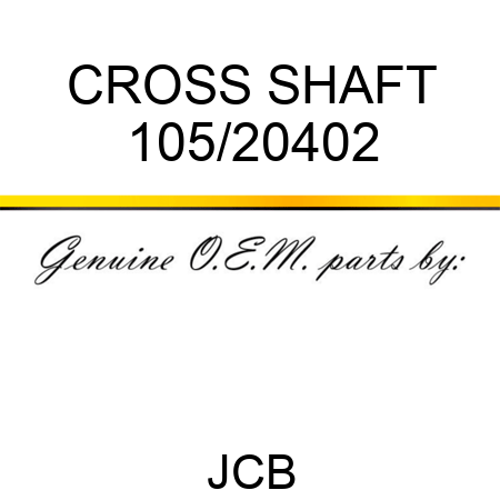 CROSS SHAFT 105/20402