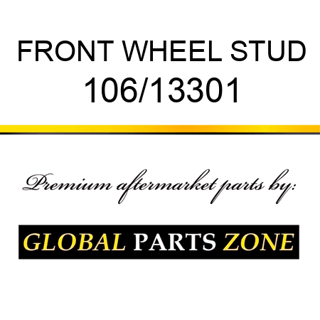 FRONT WHEEL STUD 106/13301