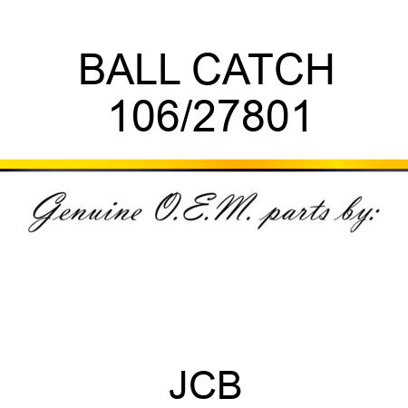 BALL CATCH 106/27801