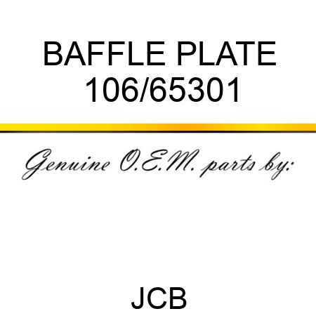BAFFLE PLATE 106/65301