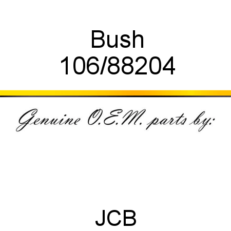 Bush 106/88204